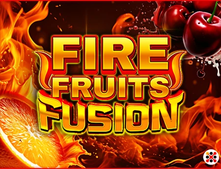 Fire Fruits Fusion