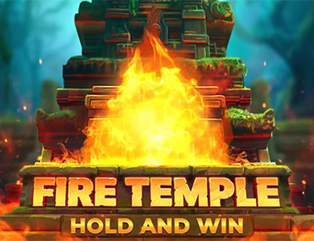 Fire Temple: Hold and Win