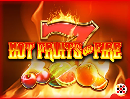 Hot Fruits on Fire