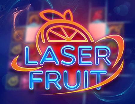 Laser Fruit