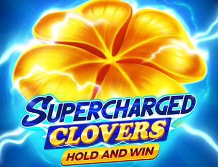 Supercharged Clovers: Hold and Win